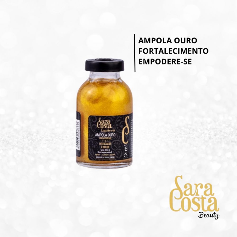 AMPOLA OURO FORTALECIMENTO POTENCIALIZA O BRILHO - SARA COSTA BEAUTY