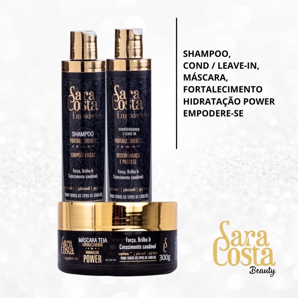 KIT 1 - SHAMPOO, CONDICIONADOR/LEAVE-IN E MÁSCARA FORTALECIMENTO - SARA COSTA BEAUTY